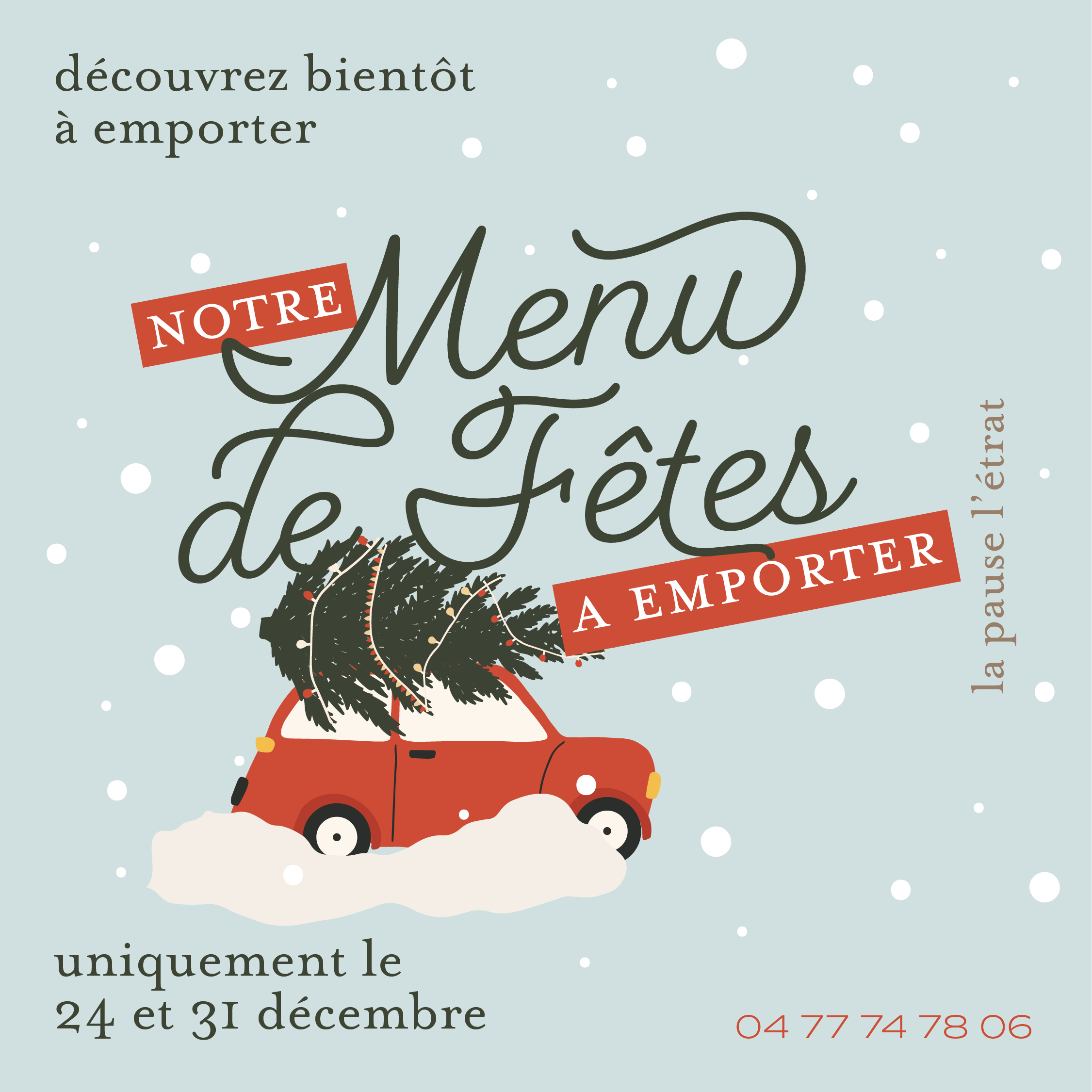 Menu de Fêtes 2023 - Restaurant La Pause à L'Etrat